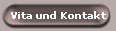 Vita und Kontakt